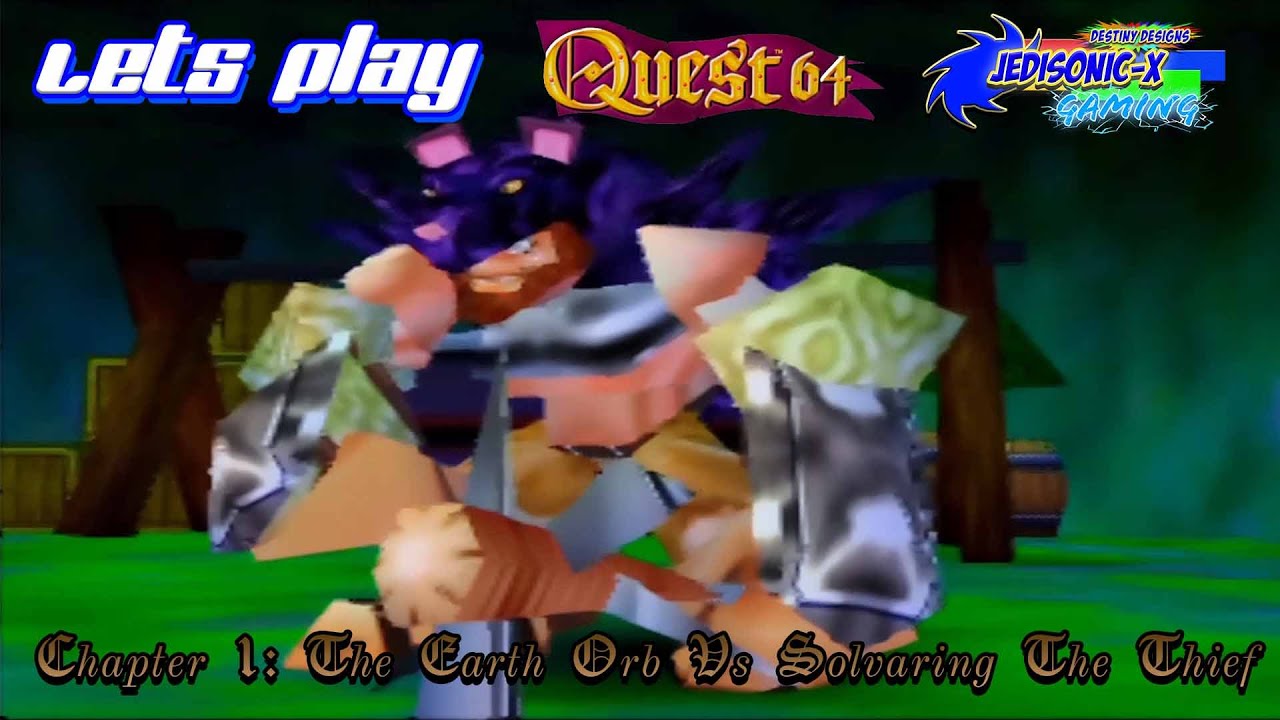 Quest 64   Chapter 1 The Earth Orb  Solvaring The Thief