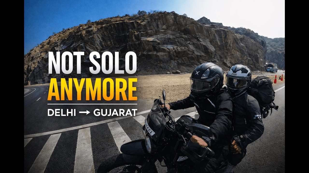 Delhi to Gujarat Return Ride | Not a Solo Journey This Time 🏍️