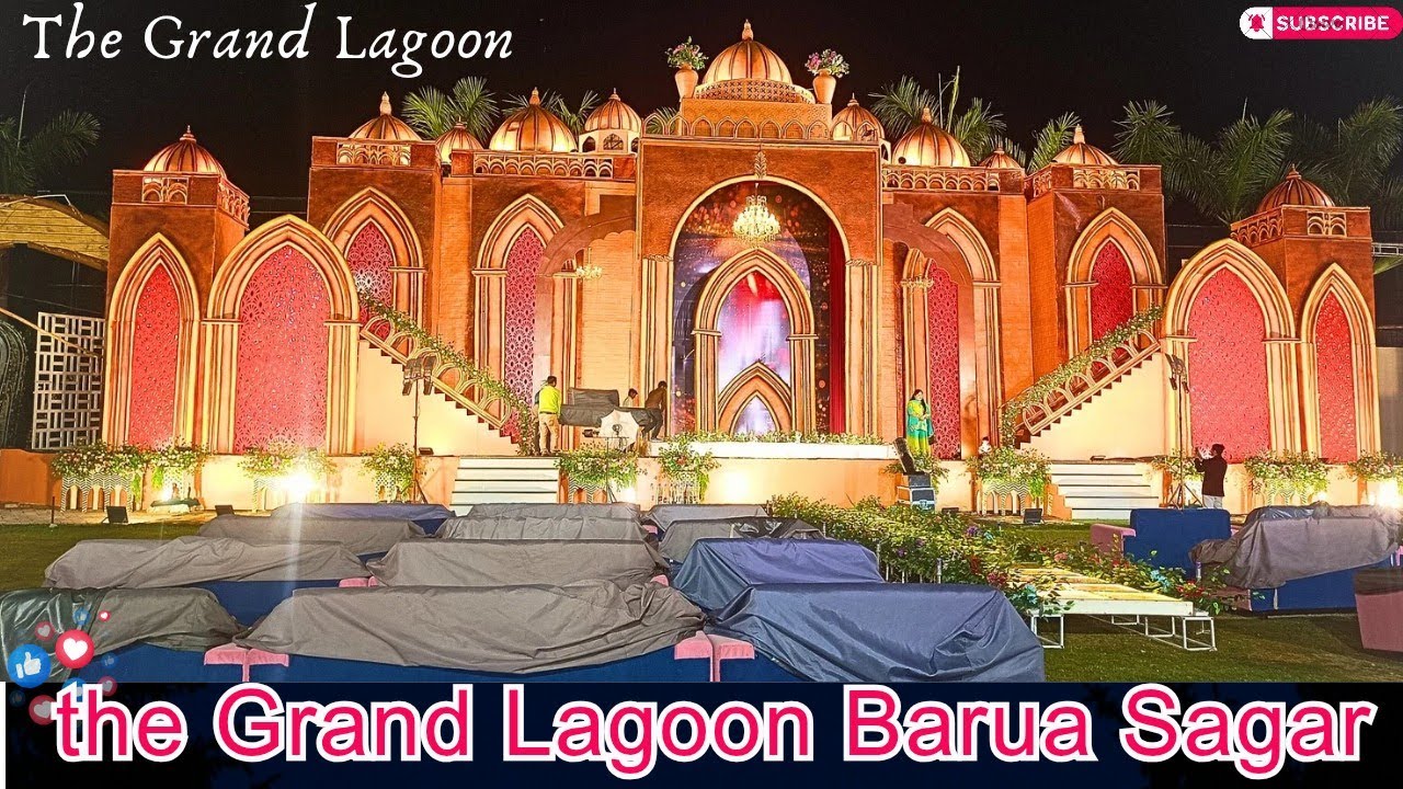 The Grand Lagoon Barua Sagar 🙏 Prem Cooking Caterers 👑 ग्रैंड लैगून बरुआ सागर प्रेम कुकिंग कैटरर्स 👍