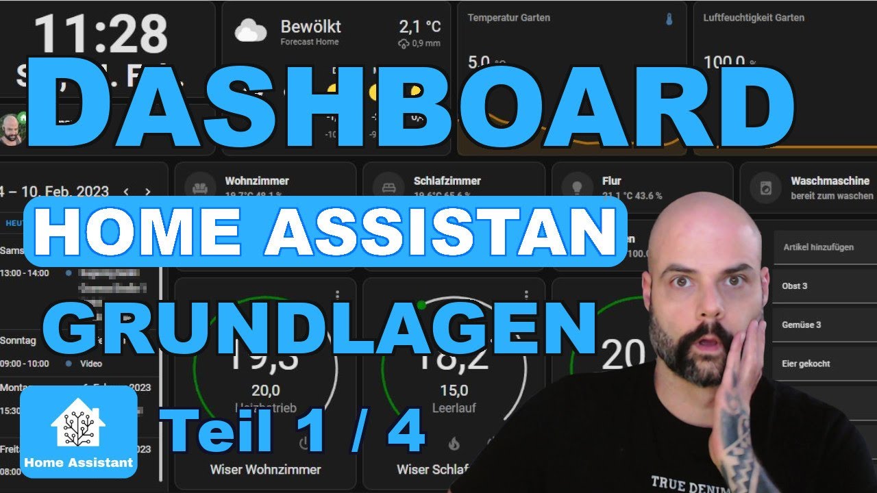 Home Assistant Dashboard Grundlagen - Vom Chaos zur Augenweide