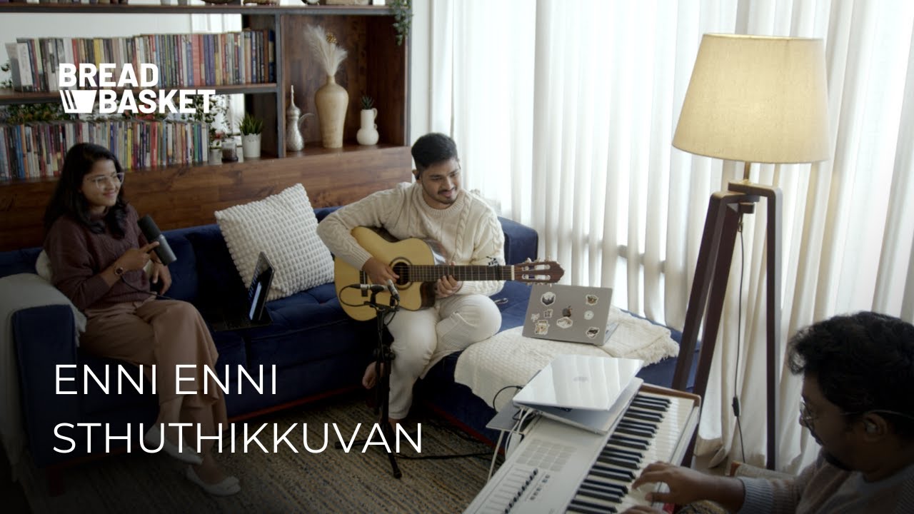 Enni enni sthuthikkuvan | Keziah James | Bread Basket