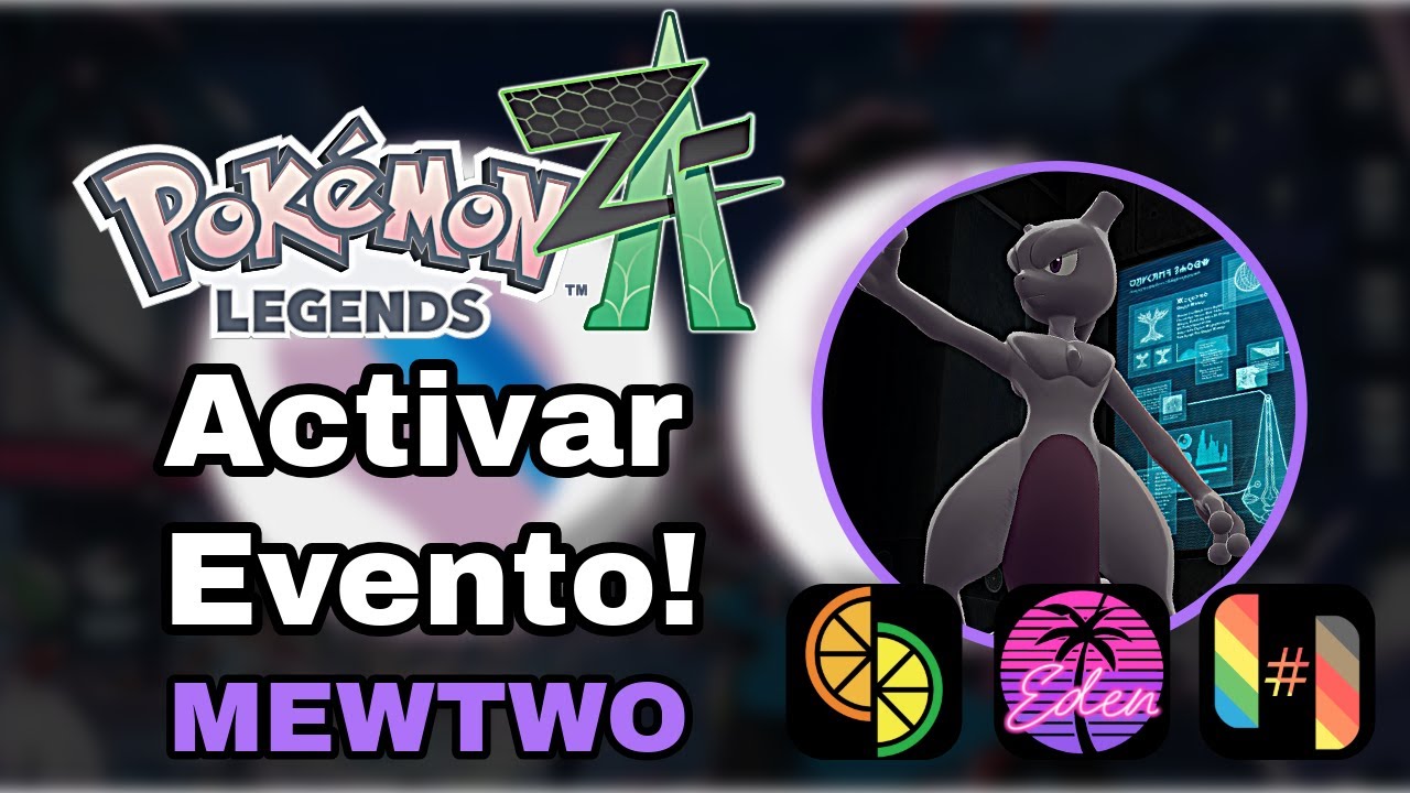 Como activar el evento para conseguir a Mewtwo | Pokémon Legends Z-A 1.0.2 | Eden - Ryujinx - Citron