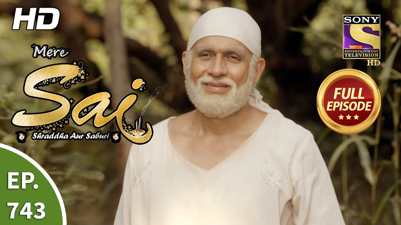Mere Sai - Ep 743 - Full Episode - 16th November, 2020