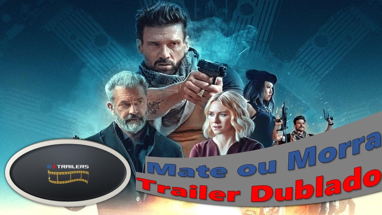 Mate ou Morra - Trailer Dublado