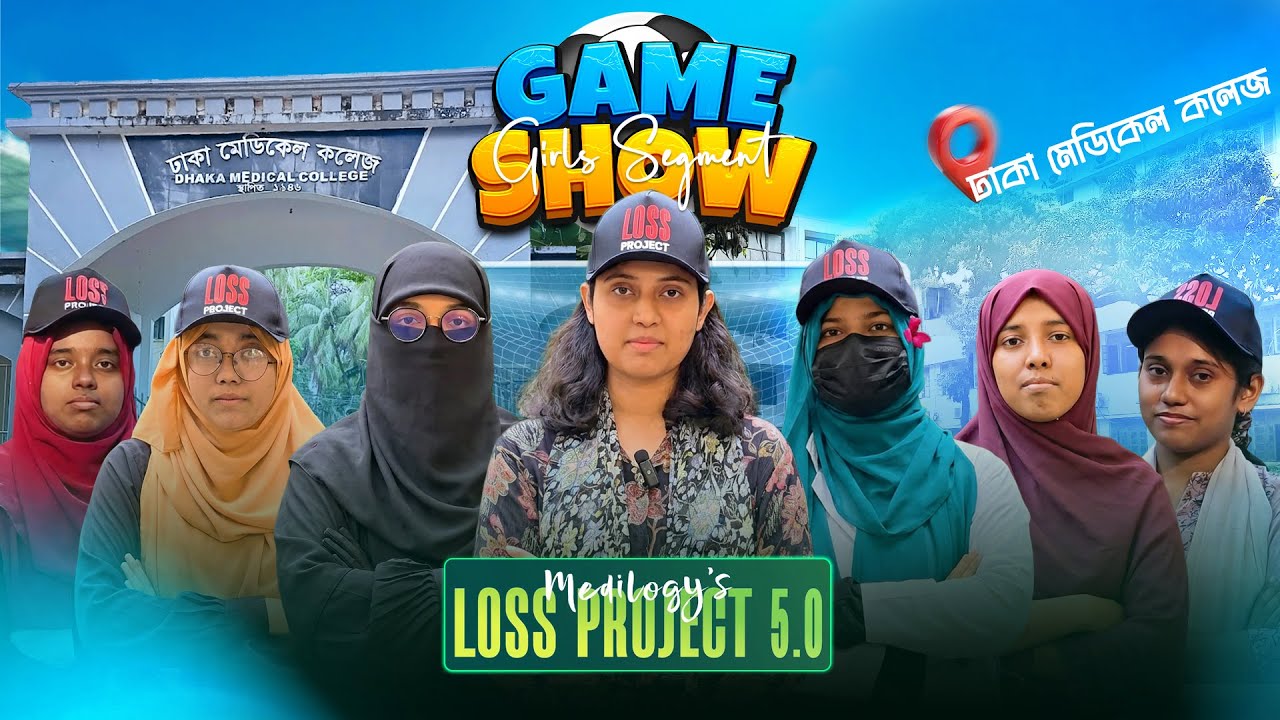 Loss Project Stars | Game Show: Girls Segment