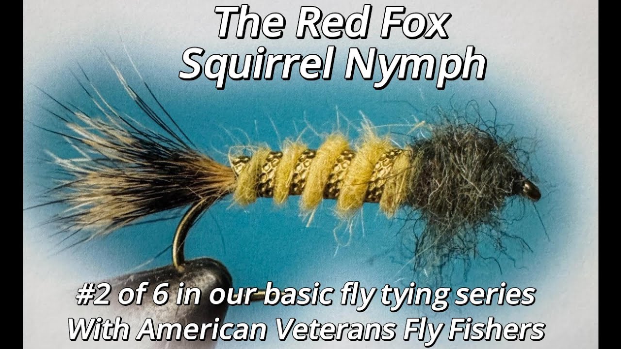 Fly #2 Red Fox Squirrel | AVFF Core Fly Tying Class