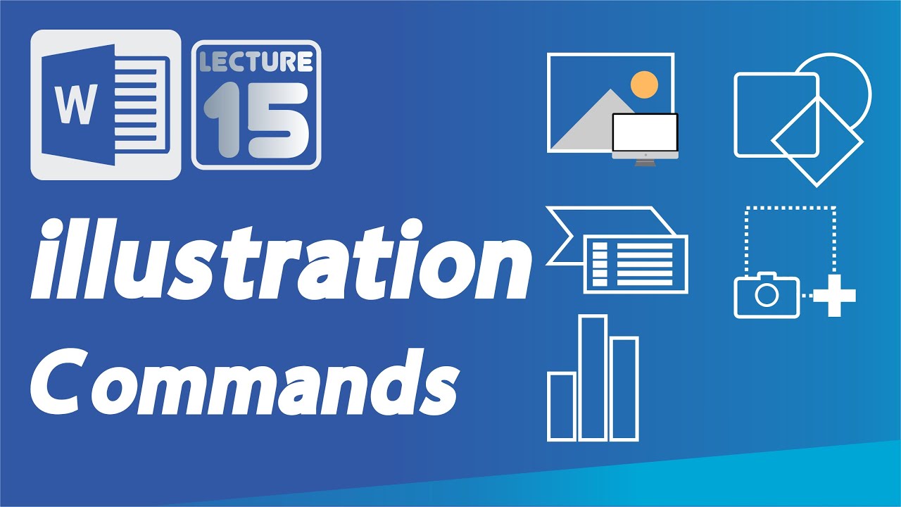 Lecture 15 | Microsoft Word | illustrations Commands | Taj Institute | Urdu | Hindi