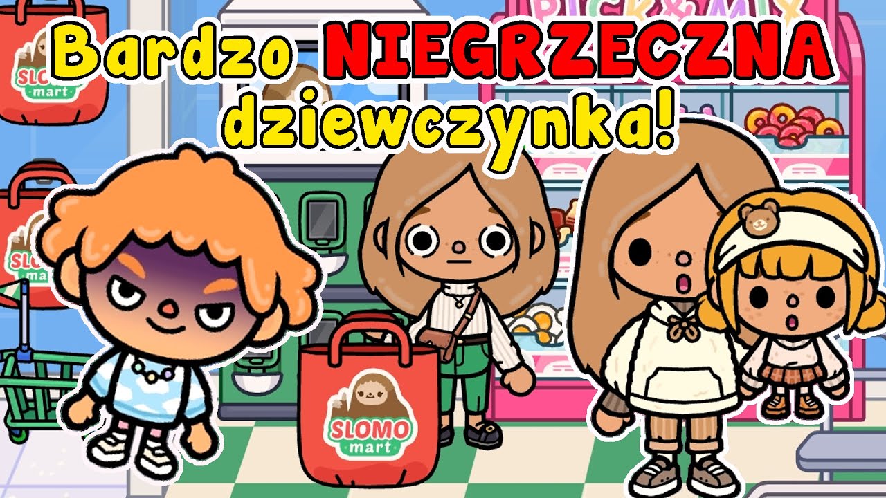 BARDZO NIEGRZECZNA DZIEWCZYNKA 😡 ZAKUPY W SKLEPIE SLOMO ✨ TOCA BOCA HISTORYJKI PO POLSKU