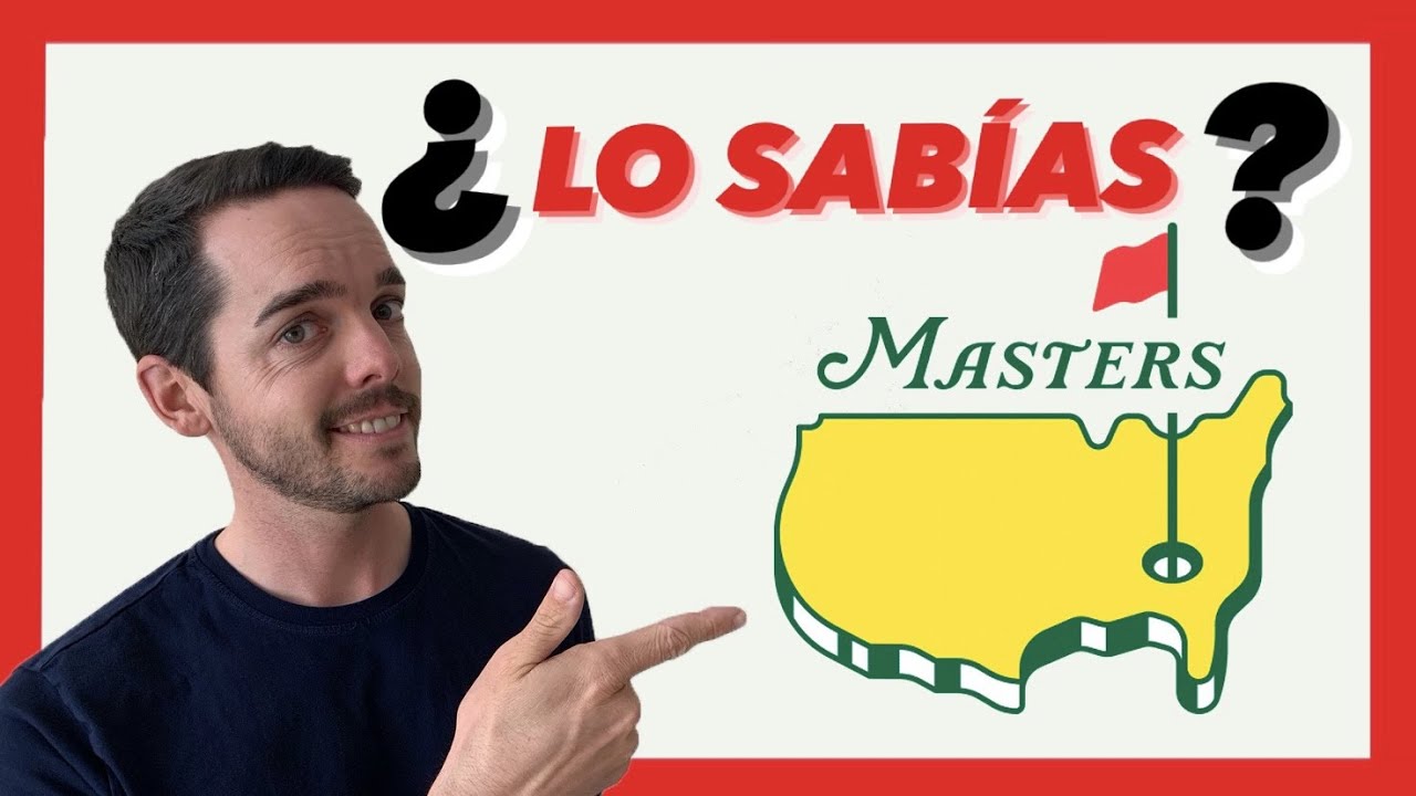 MASTERS DE AUGUSTA [10 curiosidades y tradiciones que NO SABES]
