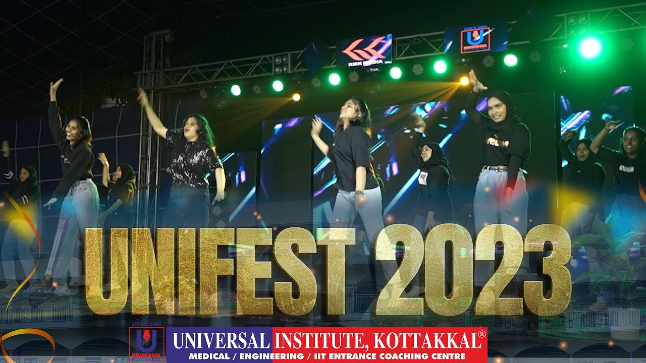 UNIFEST 2023 | UNIVERSAL INSTITUTE KOTTAKKAL