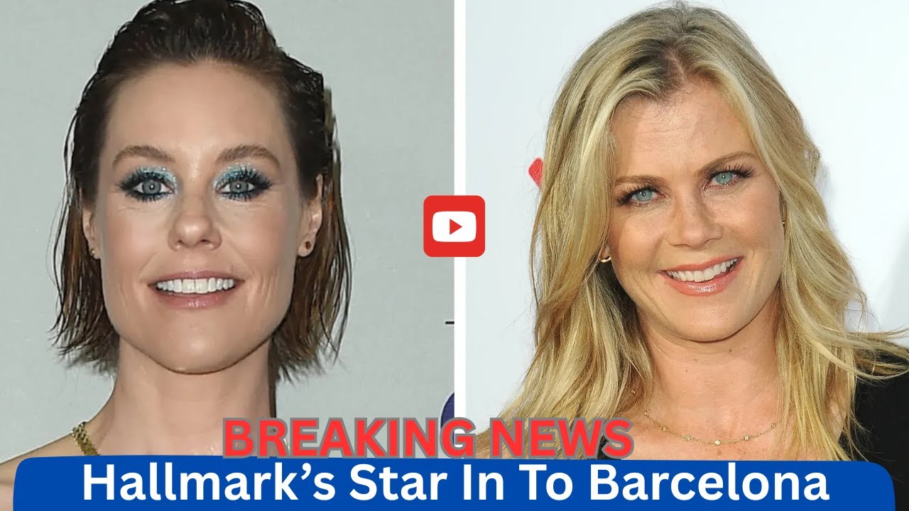 Ashley Williams and Alison Sweeney Reunite in To Barcelona, Forever.2025