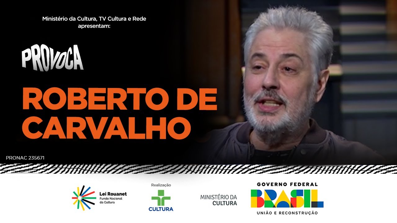 PROVOCA | ROBERTO DE CARVALHO | 27/05/2025