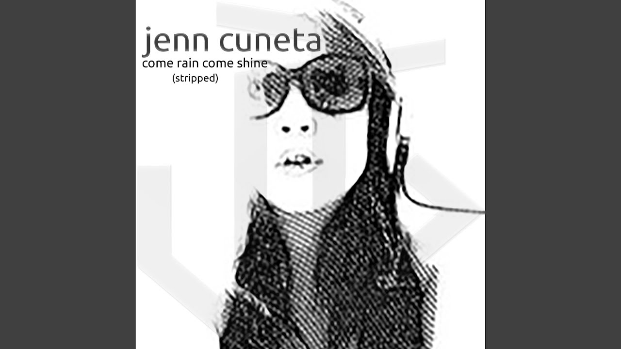 Come Rain Come Shine (Stripped)
