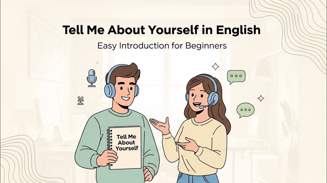 Tell Me About Yourself” ❌ Don’t Panic! | Speak English Confidently 🚀 (Beginner Podcast) 