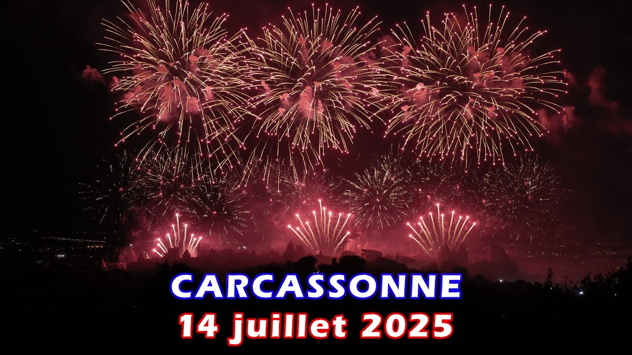 Feu d'artifice du 14 juillet 2025 de Carcassonne : EPOUSTOUFLANT 🎆🎆🎆