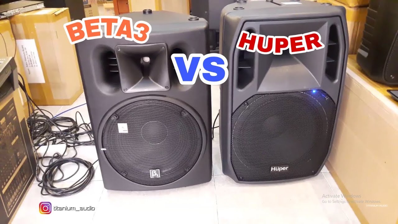 Review Speaker Beta3 VS Huper