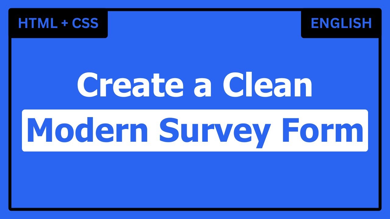 Build a Simple HTML Survey Form with CSS Styling