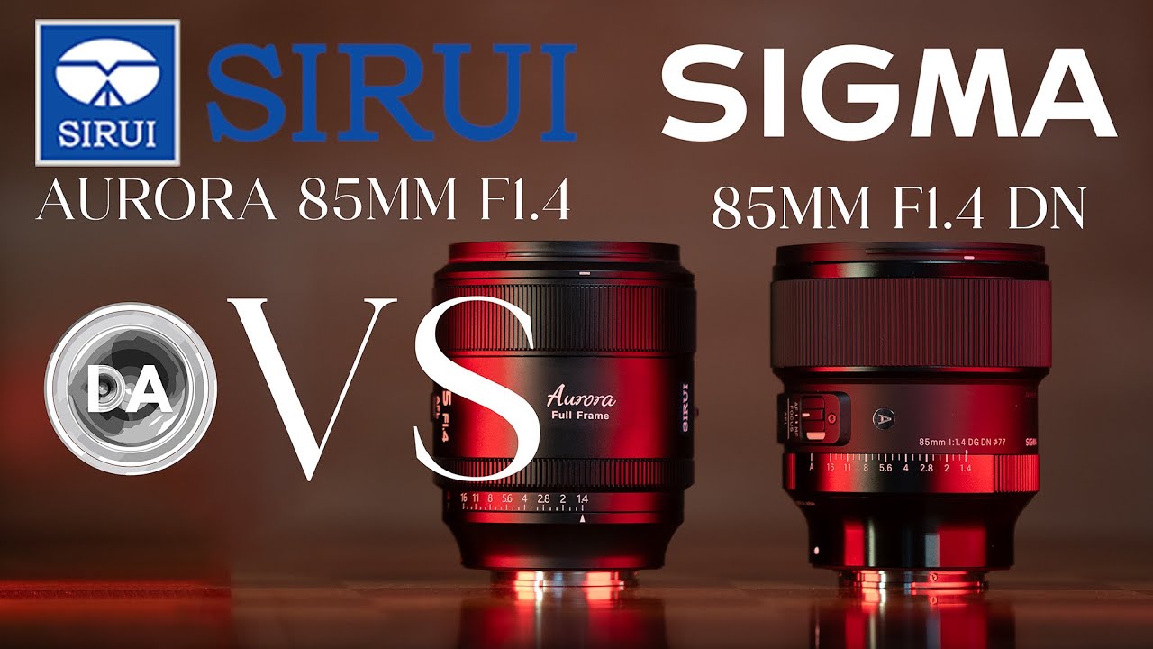 Sirui Aurora 85 F1.4 vs Sigma 85 F1.4 DN | Is the Value Option Enough?