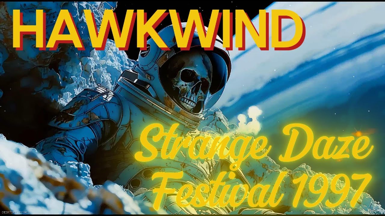 Hawkwind - Strange Daze Festival 1997