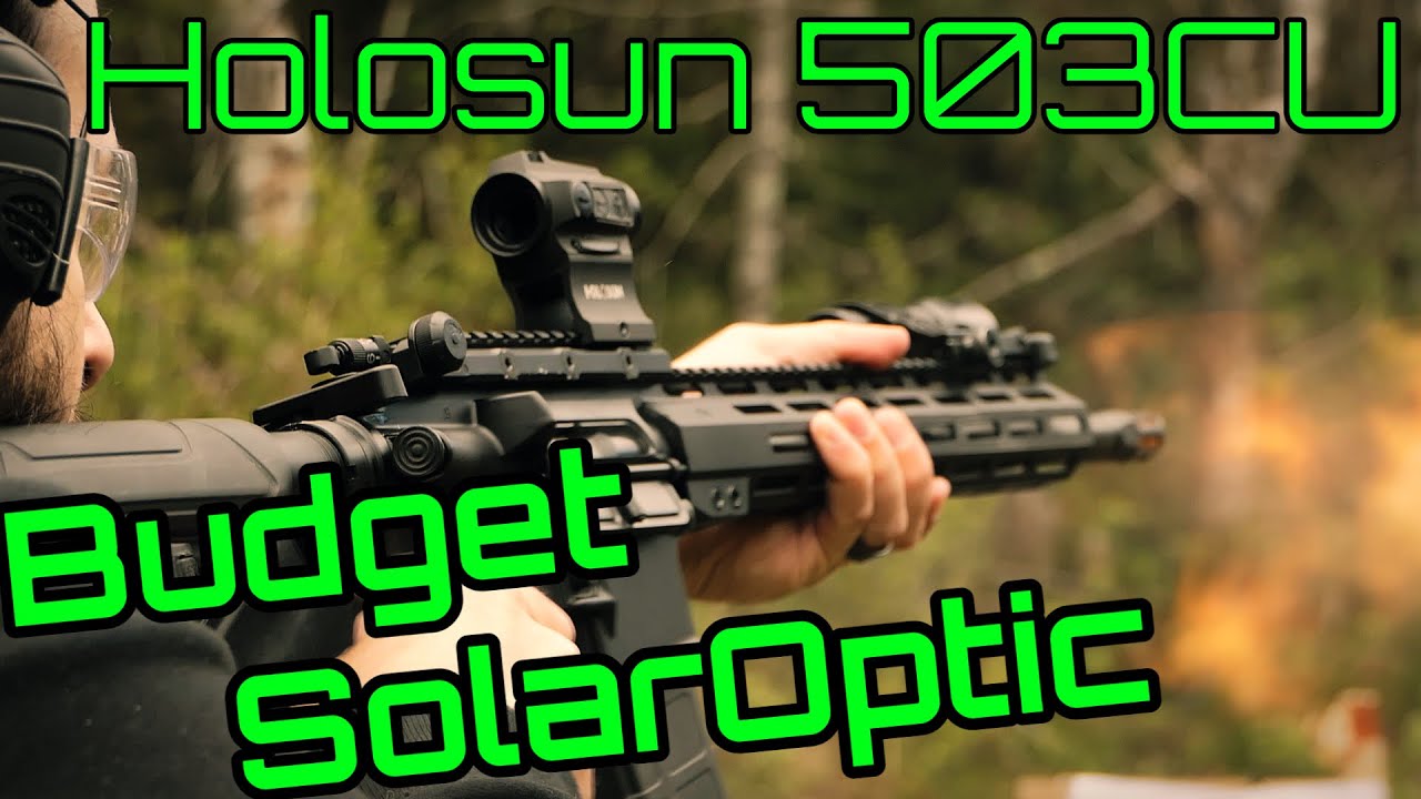 Holosun 503CU - Budget Solar Power Optic with High End Features, Needs a Better Mount