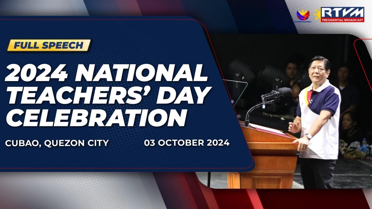 2024 National Teachers’ Day Celebration (Speech) 10/3/2024