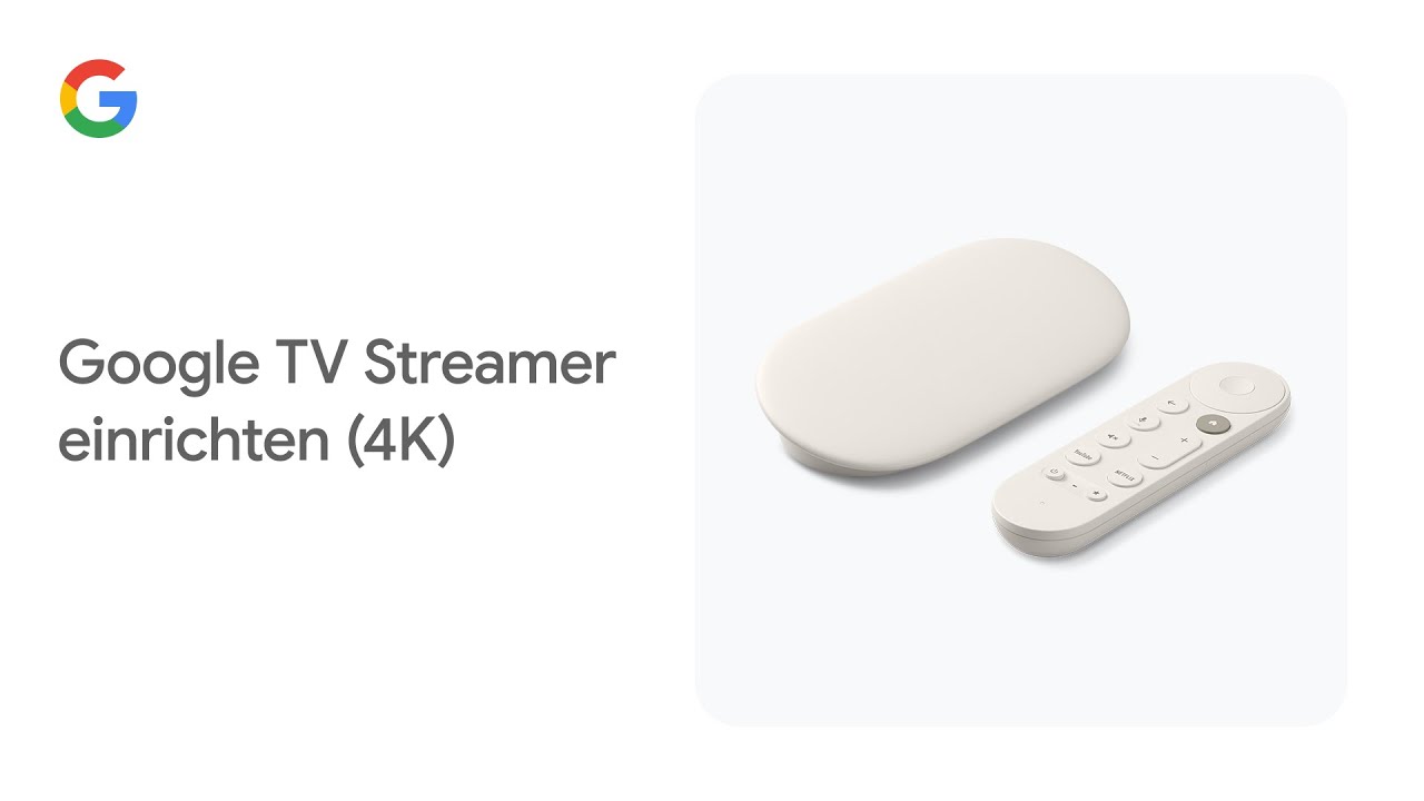 Google TV Streamer einrichten (4K)