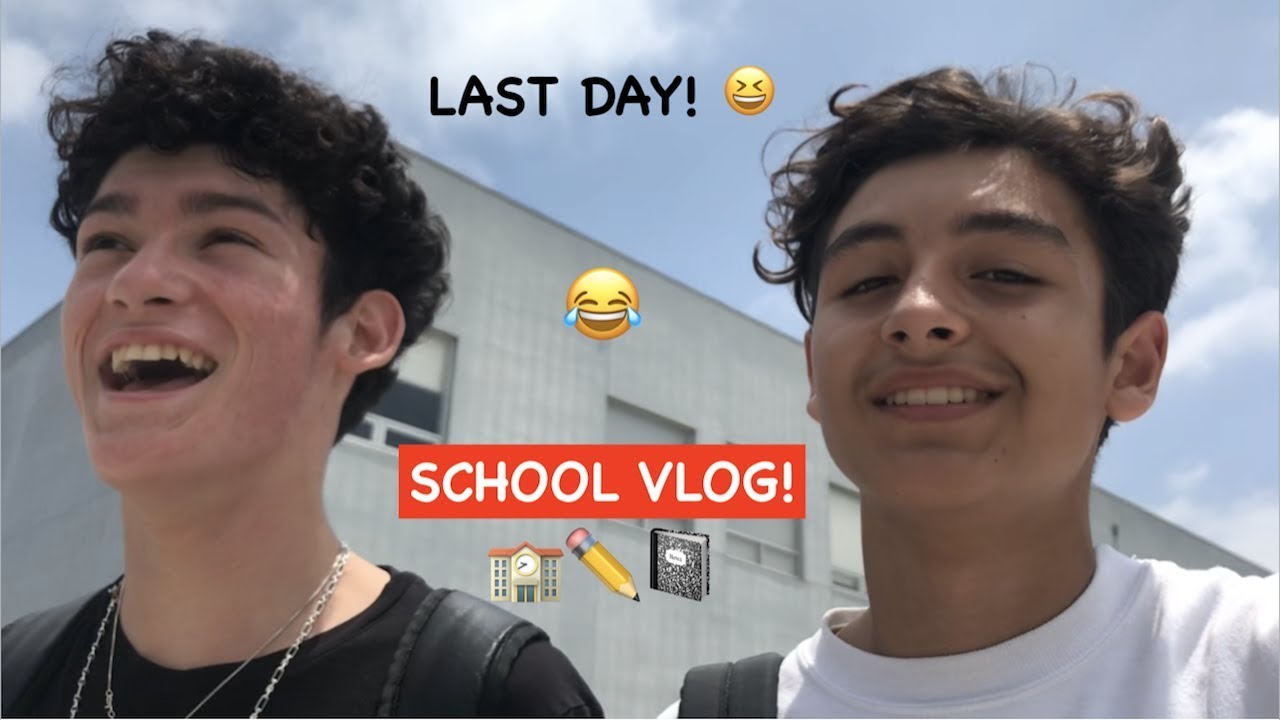 LAST DAY OF SCHOOL!