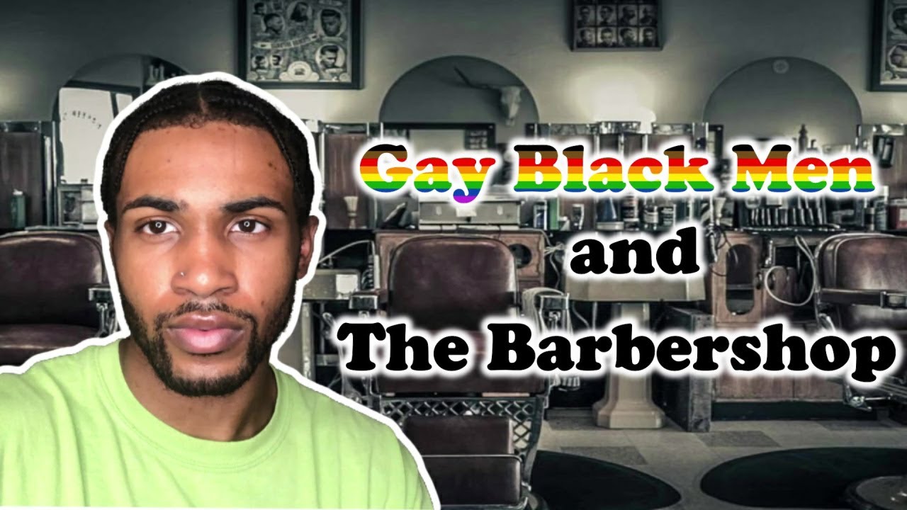 Gay Black Men and The Barbershop | Cameron Noel