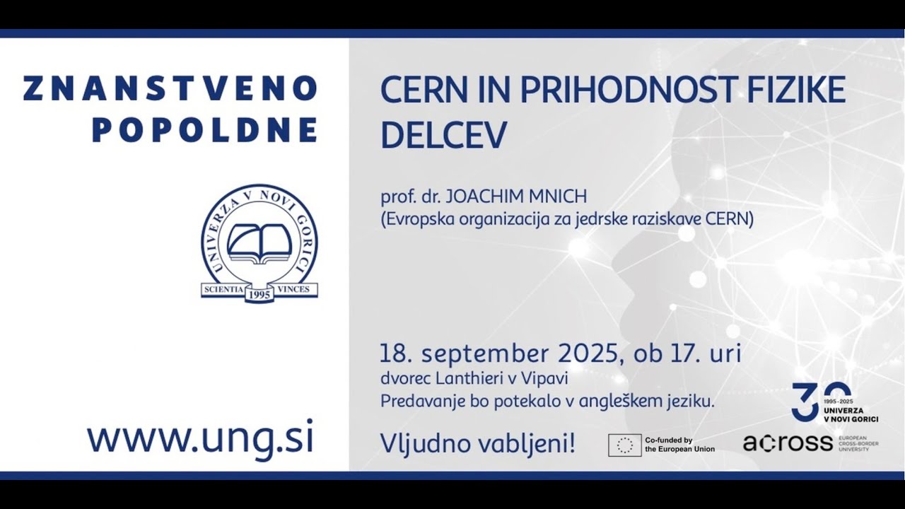 Mnich: Cern in prihodnost fizike delcev
