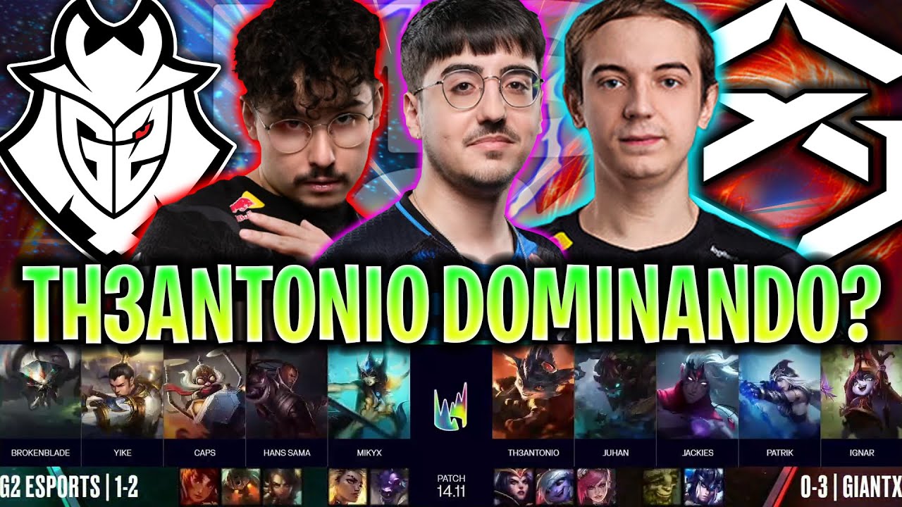 TH3ANTONIO DOMINANDO CONTRA G2 CON SU RUMBLE? | G2 vs GX LEC VERANO 2024 ESPAÑOL LVP