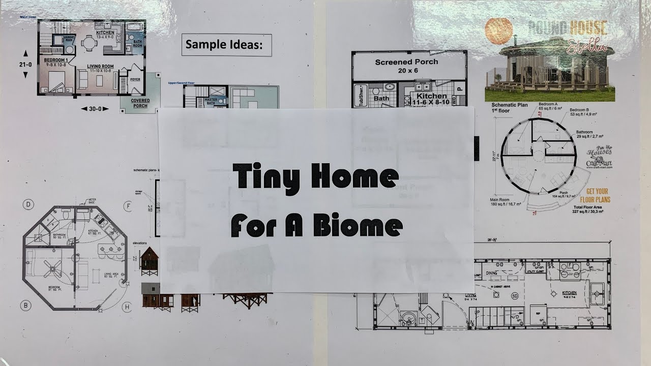 Tiny Home in a Biome; Designing a scientific outpost.