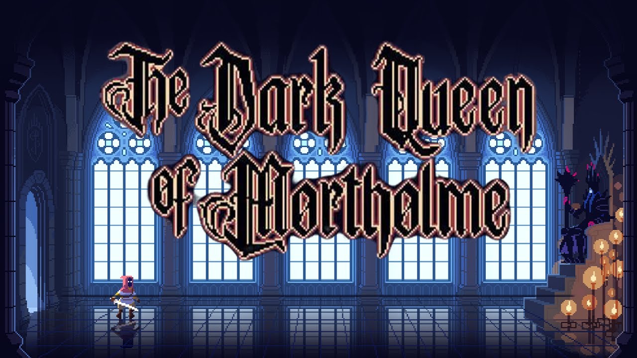 The Dark Queen of Mortholme - I Am The Dark Souls Now