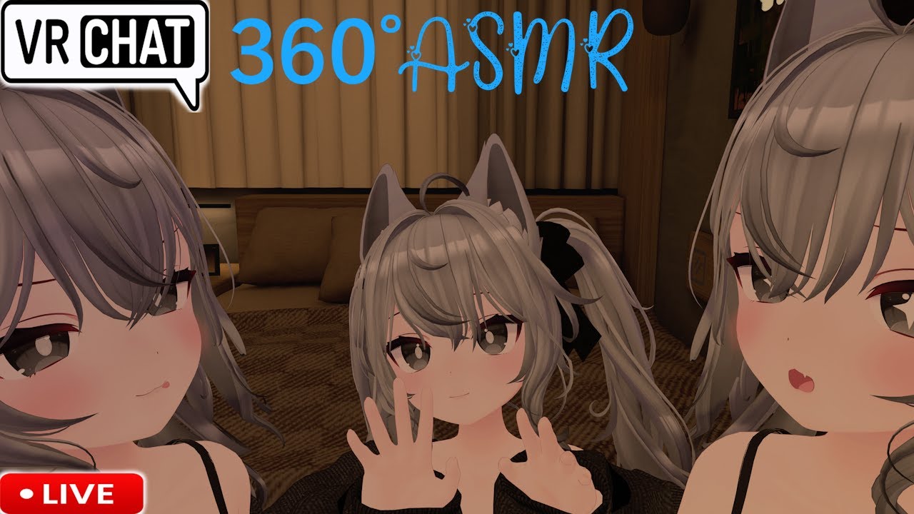 VRChat ASMR stream: 360 test