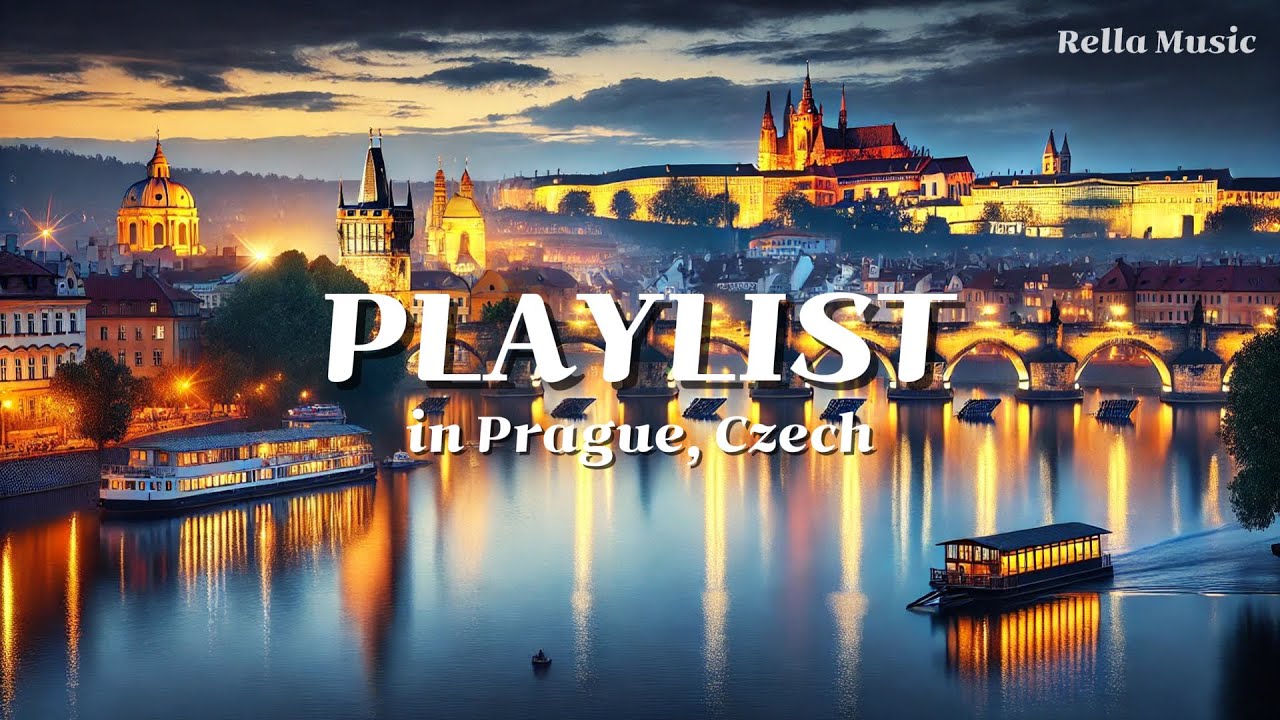[PLAYLIST🎧] Serenade of the Vltava, A Prague Melody