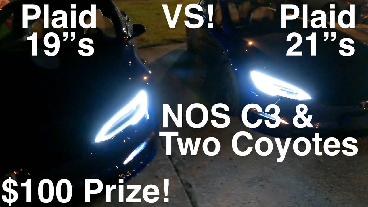 Plaid vs Plaid!! 19” vs 21” wheels! Which wins $100? Six new races! NOS C3! Can’t beat em? Join 'em!