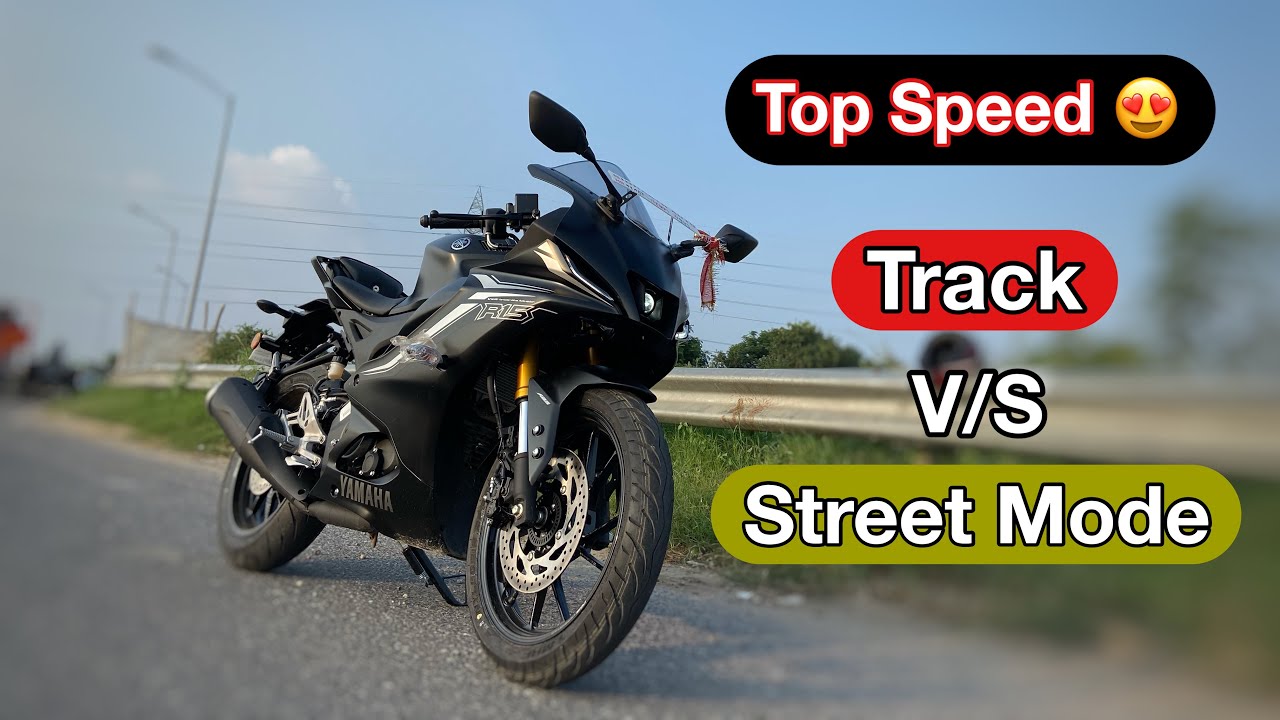 2021 Yamaha r15 v4 Top speed Test In All Modes | नाम का Track Mode 🤐 | Track Mode Vs Street Mode !