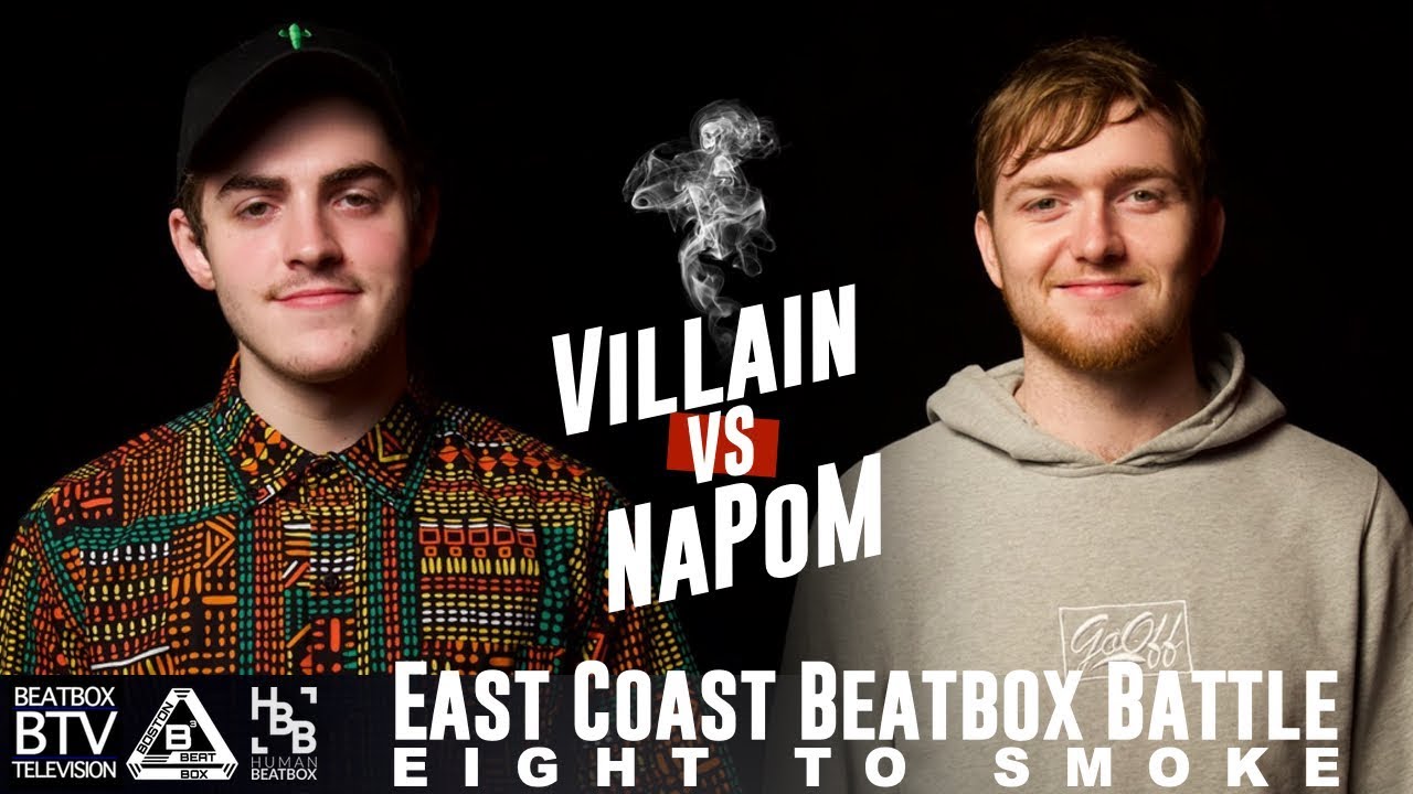 Villain vs NaPoM / East Coast 8 to Smoke 2K18