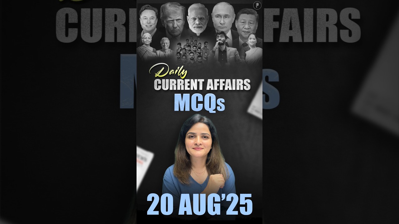 Daily Current Affairs MCQ | Current Affairs Today I 20 August 2025 #parchamclasses