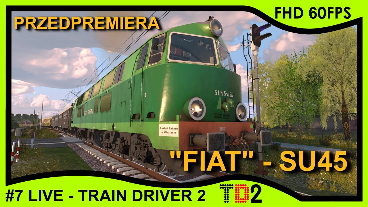 🔴 [LIVE] #7 Train Driver 2 wchodzi na Steam! - Przedpremierowa jazda 