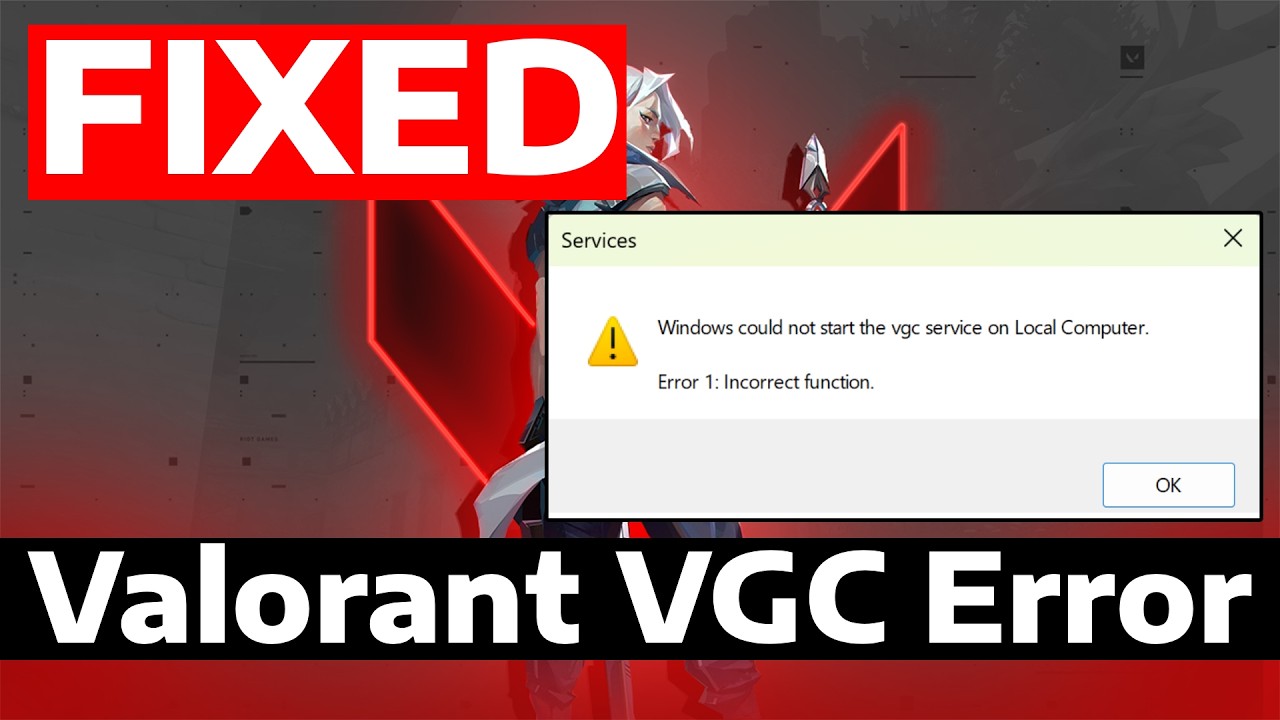 How To Fix VGC Service Not Running Valorant