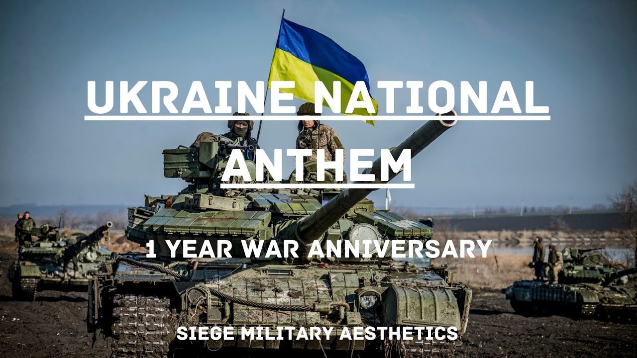 Ukraine War 1 Year Anniversary Tribute [National Anthem]