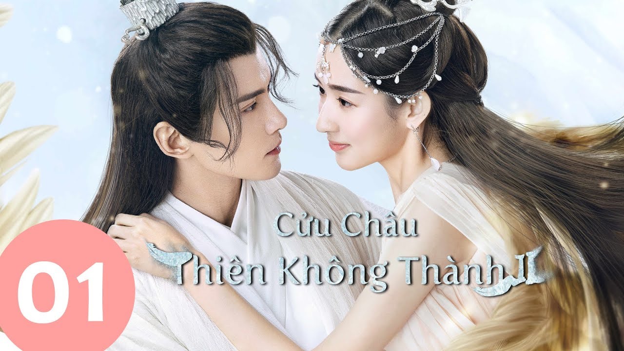 Cửu Châu Thiên Không Thành 2 Tập 01 (Vietsub) | Siêu Phẩm Cổ Trang Tình Yêu 2020 | WeTV Vietnam