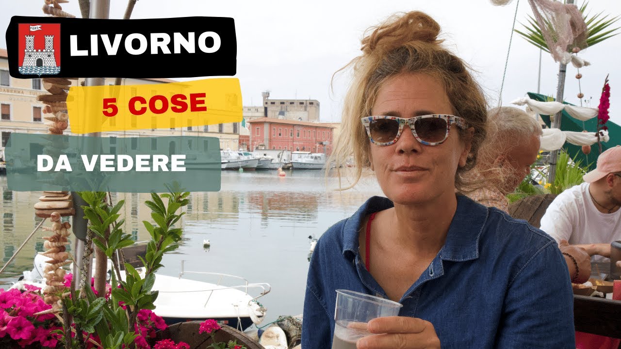 Livorno 5 cose da vedere | Cosa fare e vedere in Toscana!