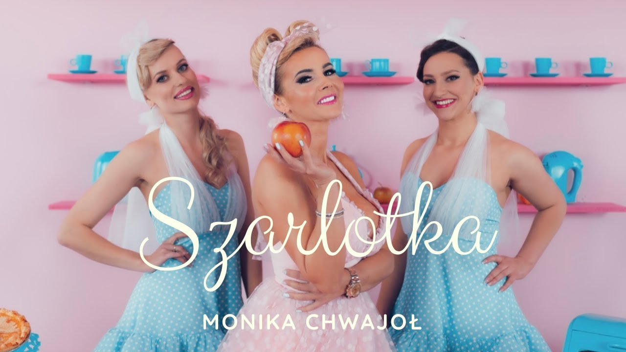 Monika Chwajoł - Szarlotka [Official Music Video]