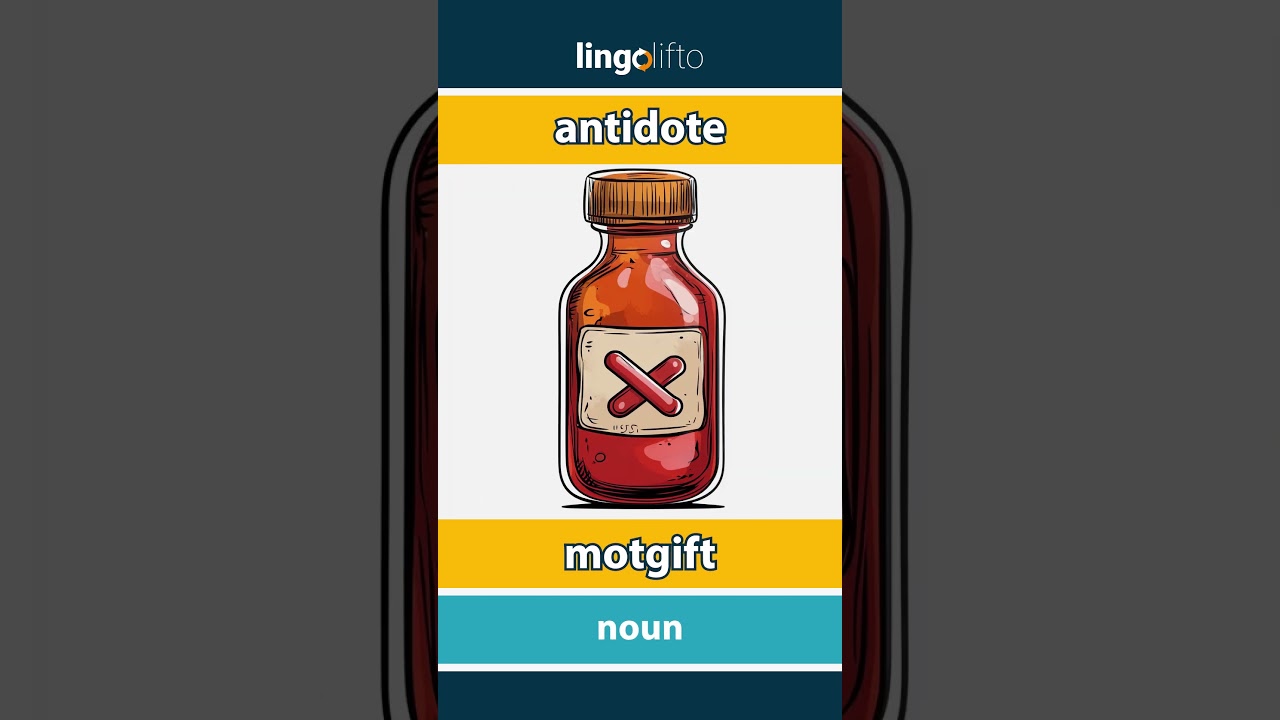 🇬🇧🇳🇴 antidote - motgift : learn English : la oss l&aelig;re engelsk : vocabulary builder