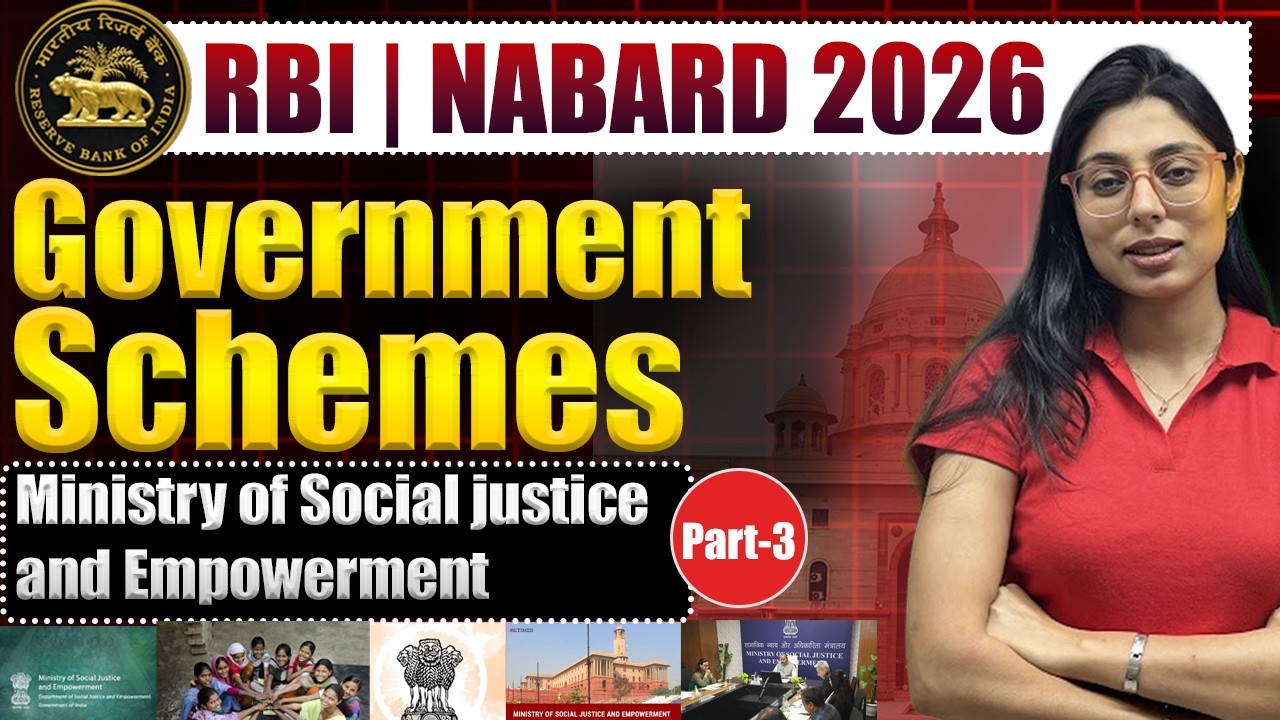 RBI Grade B 2026 |NABARD Grade A 2026|Government Schemes |Ministry of Social justice and Empowerment