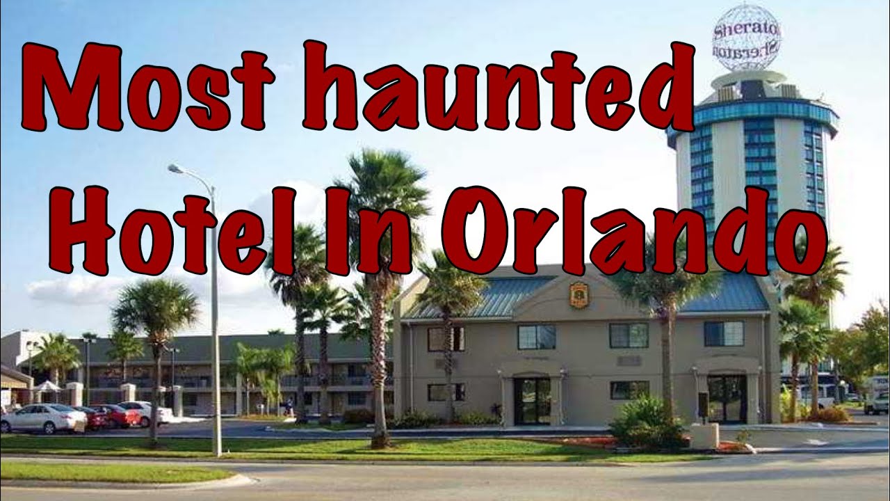 Traveling to the most Haunted Hotel in Orlando Florida
