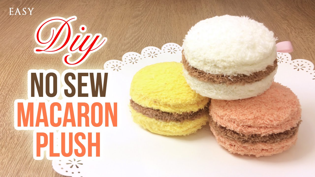 Amazing NO SEW Plush Tutorial for Macarons!