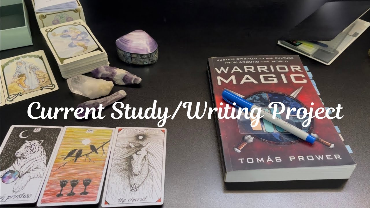 Sharing current study/writing project, today’s cards, alignment, thoughts on growth & general ramble
