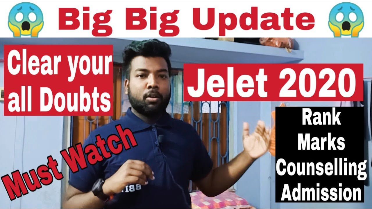 Jelet 2020 Big Update😱Exam, Rank, Counselling & Admission, ✔Clear all Doubts👍Don't Miss Must Watch.